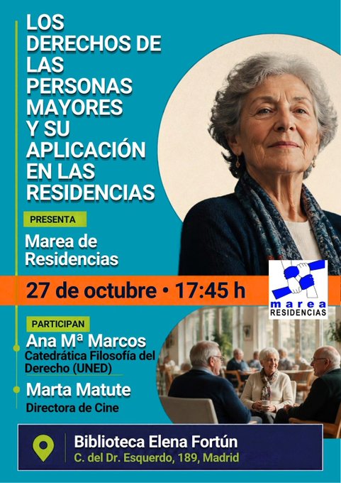 Coloquio 27 oct 2026 sobre Derechos de las personas mayores y aplicación en residencias. Biblioteca Elena Fortún